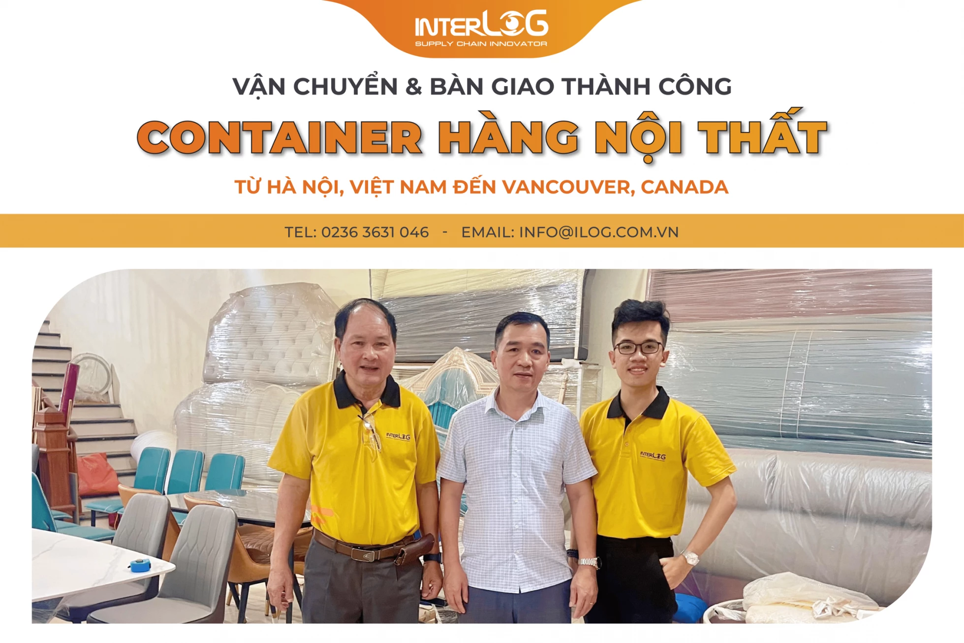 InterLOG vận chuyển và Bàn giao thành công Container Hàng nội thất từ Hà Nội, Việt Nam sang Canada