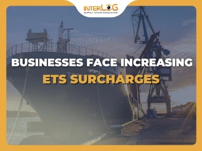 Businesses will have to face significantly higher ETS surcharges when importing into the EU