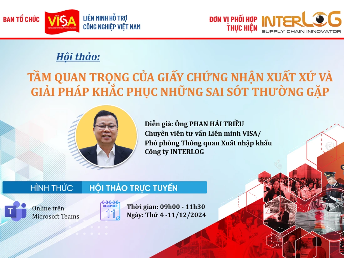 InterLOG chia sẻ kinh nghiệm giúp doanh nghiệp được hưởng tối đa ưu đãi thuế từ Giấy Chứng nhận xuất xứ