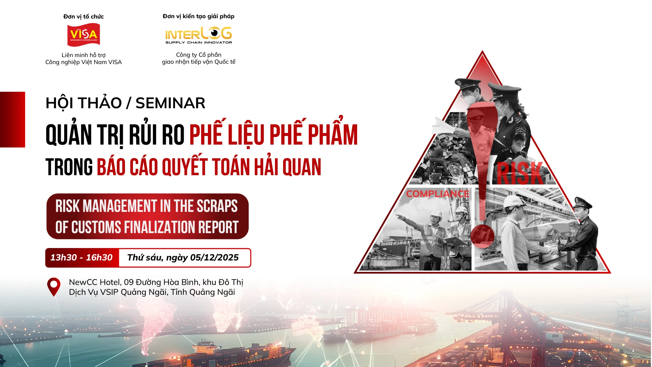 Thông tin hội thảo Quản trị rủi ro phế liệu phế phẩm trong Báo cáo quyết toán Hải quan